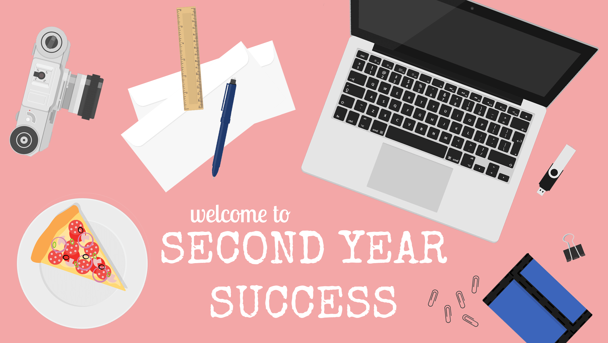 Welcome to Second Year Success